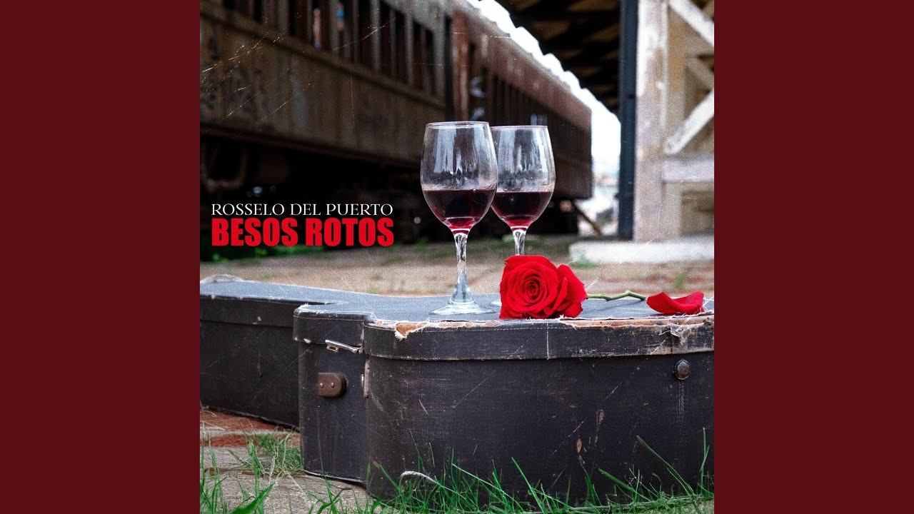 Besos Rotos