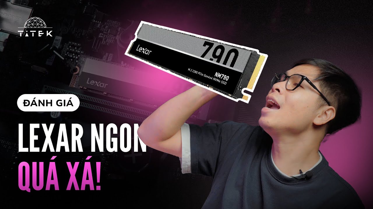 SSD giá tốt, tốc độ SIÊU CAO | LEXAR nm790