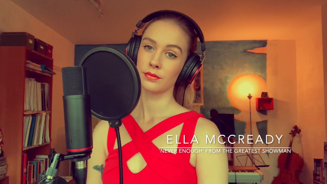 ‘Never Enough’ cover by Ella McCready