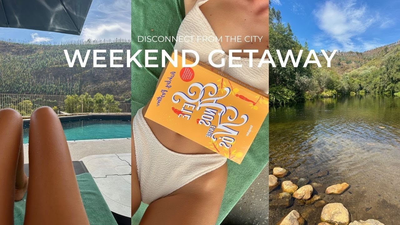 weekend getaway 🌄✨ para desconectar da cidade
