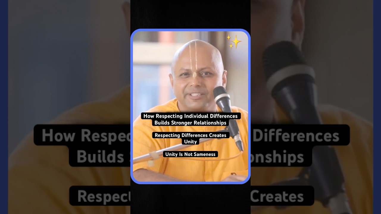Unity in Diversity: The Hidden Key to Strong Relationships #gaurgopaldas #relationship #shorts #yt