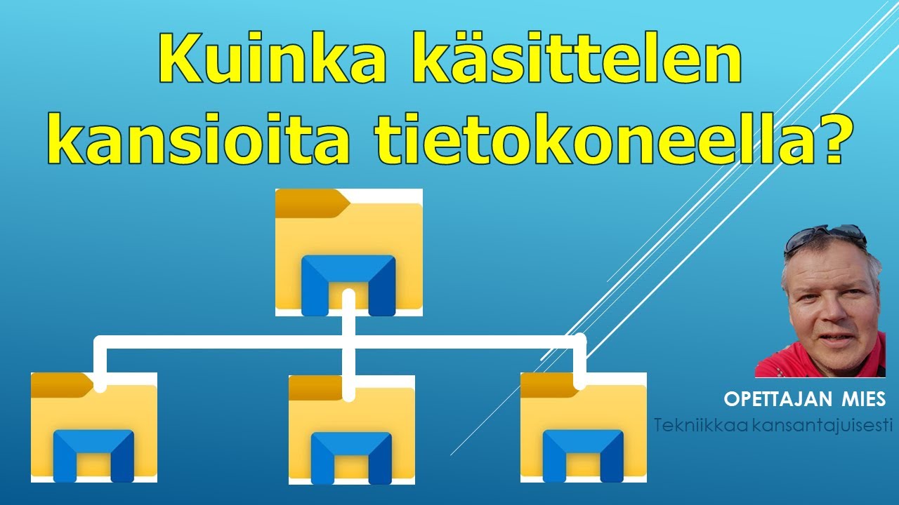 Kansioiden käsittely tietokoneella resurssienhallinnan avulla
