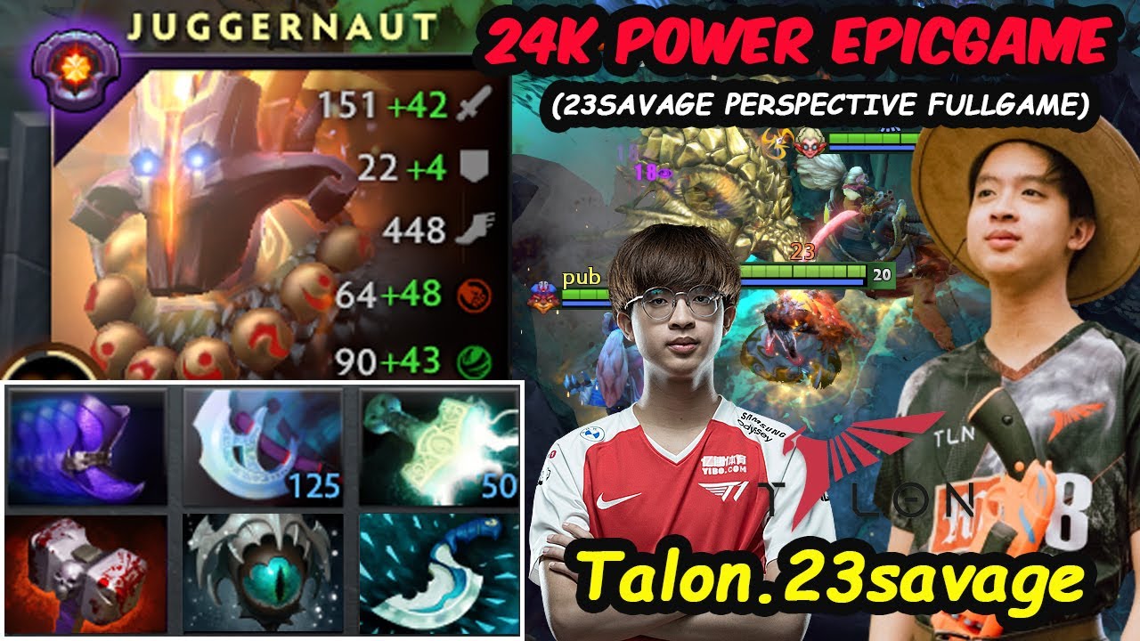 12K MMR x2 POWER EPICGAME - Talon 23savage Juggernaut Feat AlaCrity Dota 2 Perspective FULLGAME