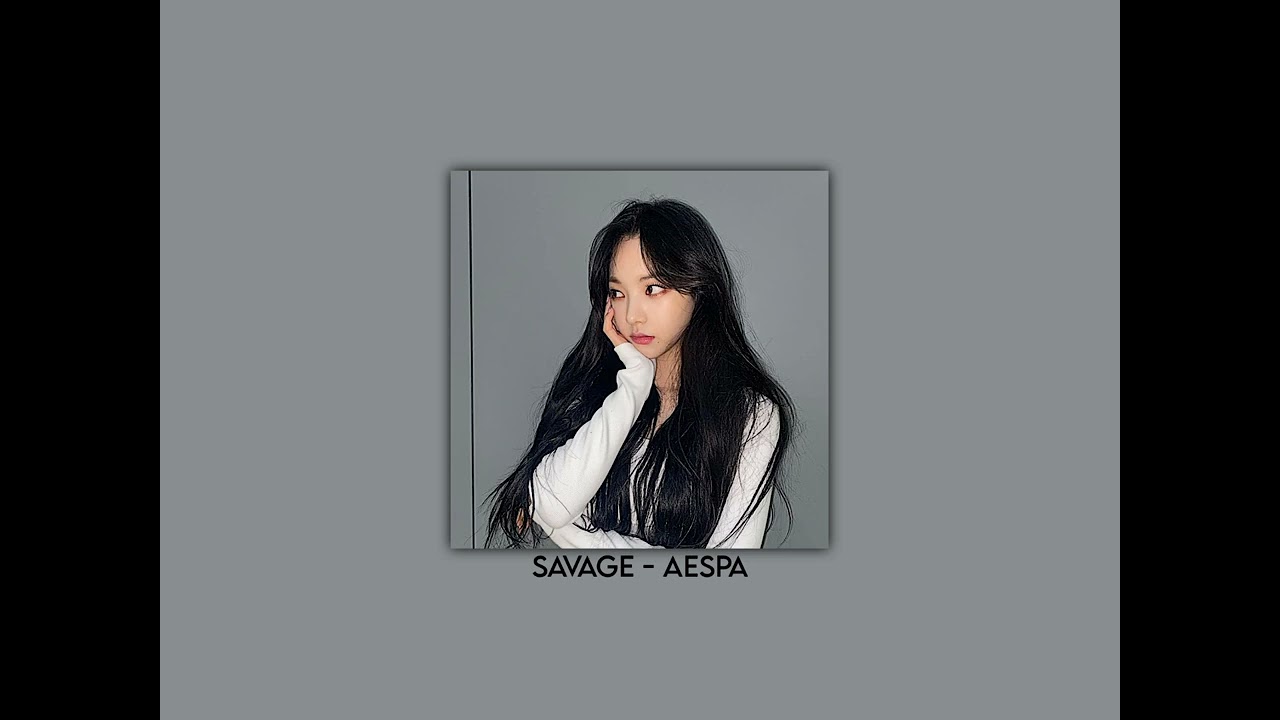 SAVAGE - AESPA (speed up/nightcore)