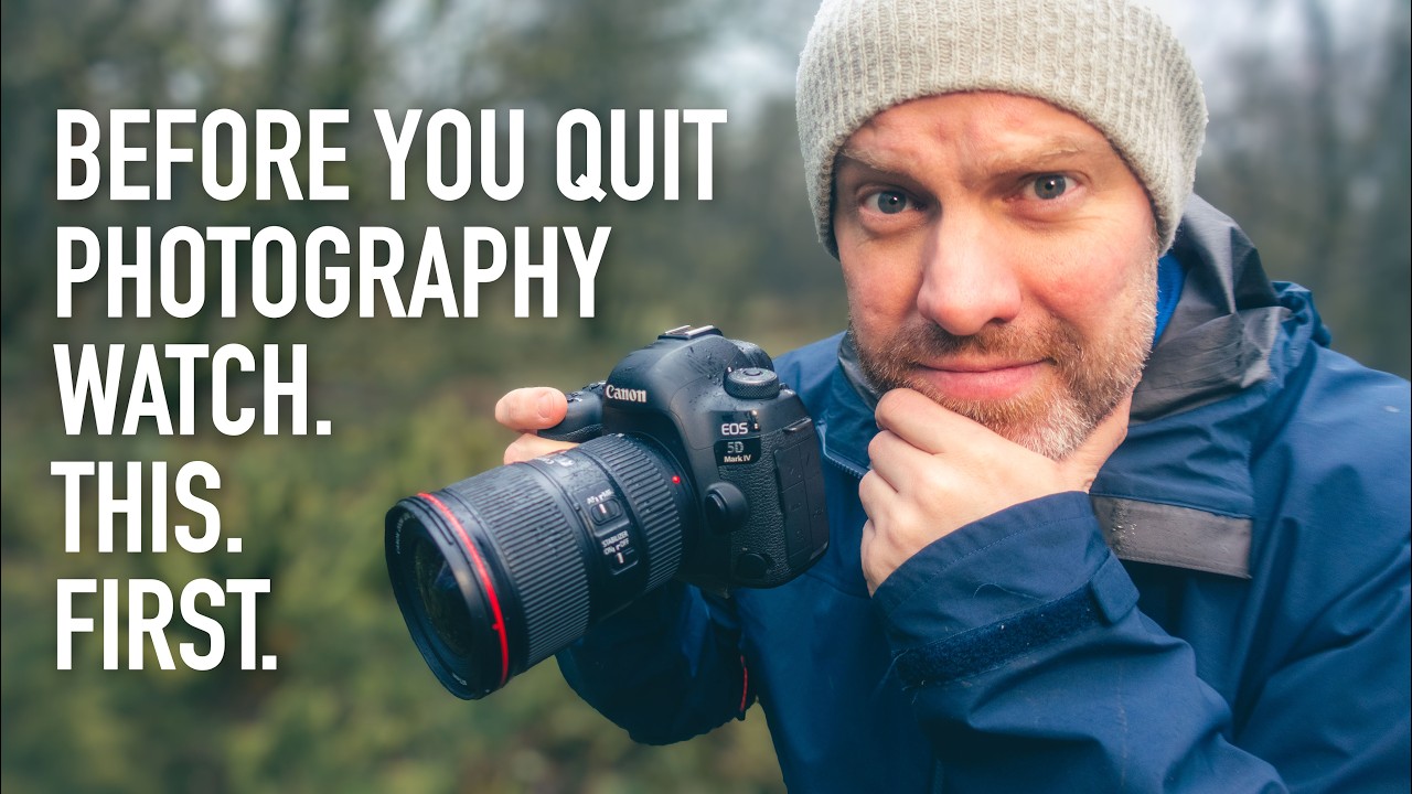 Before You Quit Photography... watch this first.