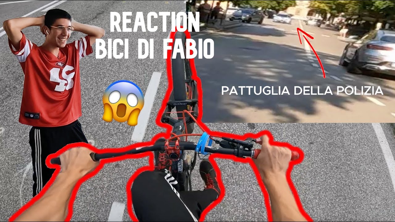 E' SUCCESSO DI TUTTO A ROVERETO | FUGA dalla POLIZIA & reaction nuova bici di Fabio