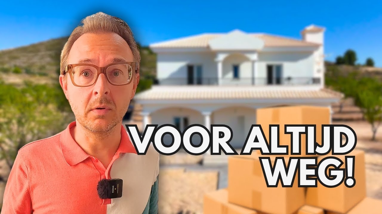 Ons Spaanse Huis Voor Altijd Verlaten
