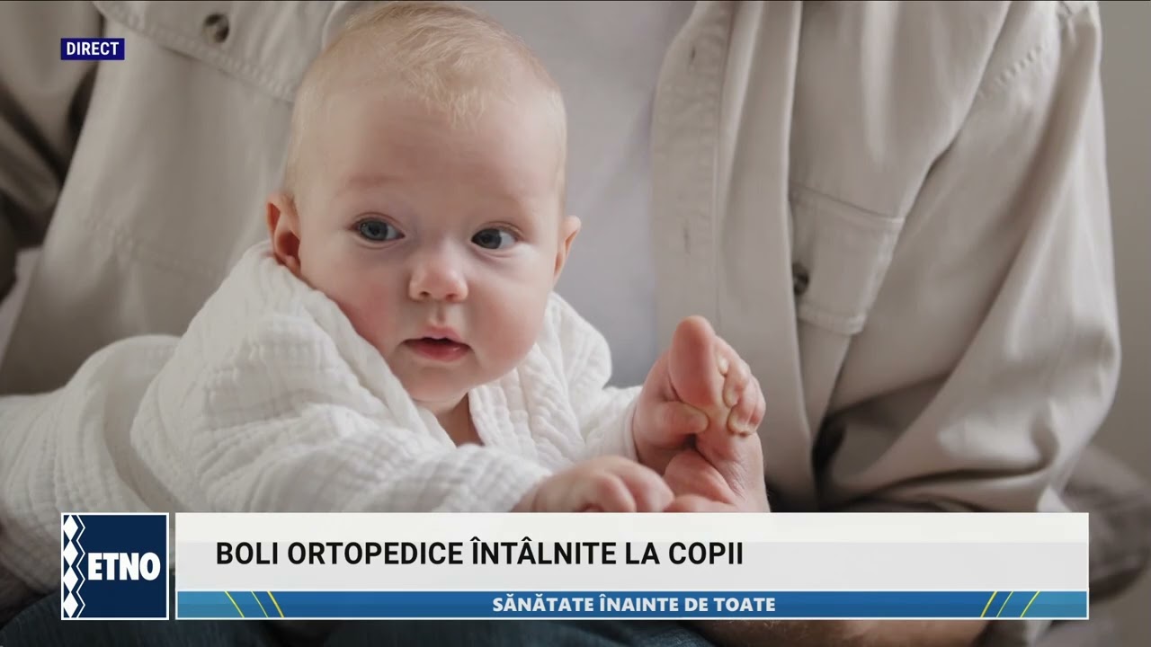 Sanatate inainte de toate  4.06.2024   Prof. dr.. MIHAI JIANU.  Afectiuni ortopedice la copii.