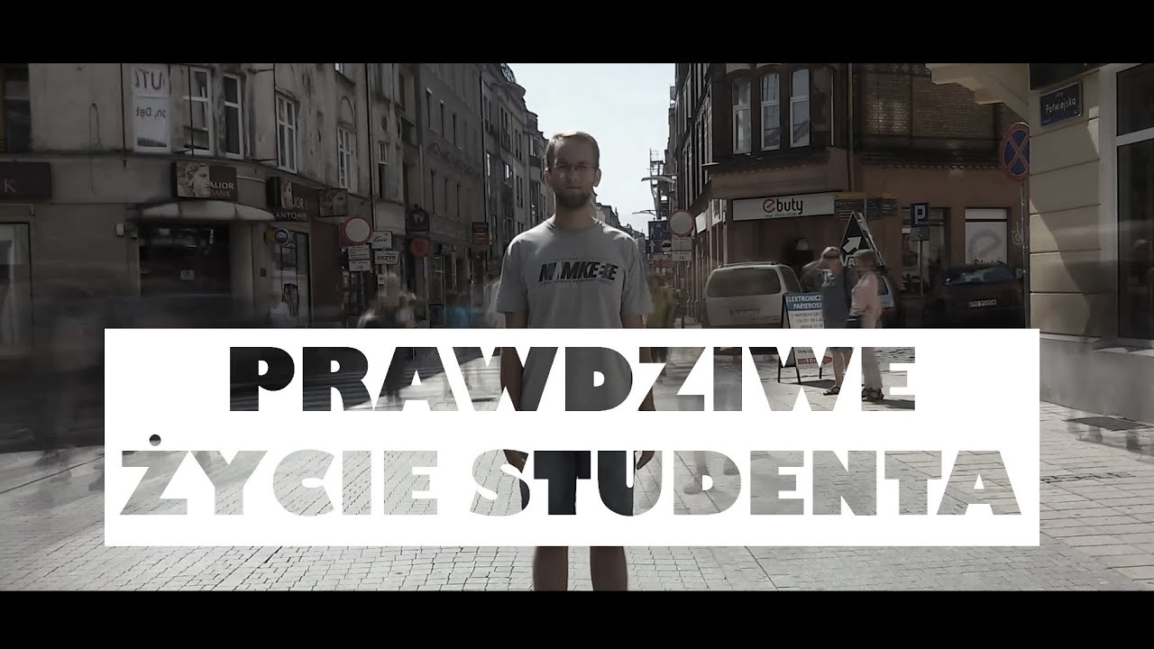 Życie studenckie - prawdziwe oblicze | Czemu nie