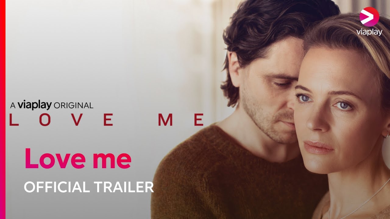 Love Me | Official Trailer | Season 2 | Viaplay Series