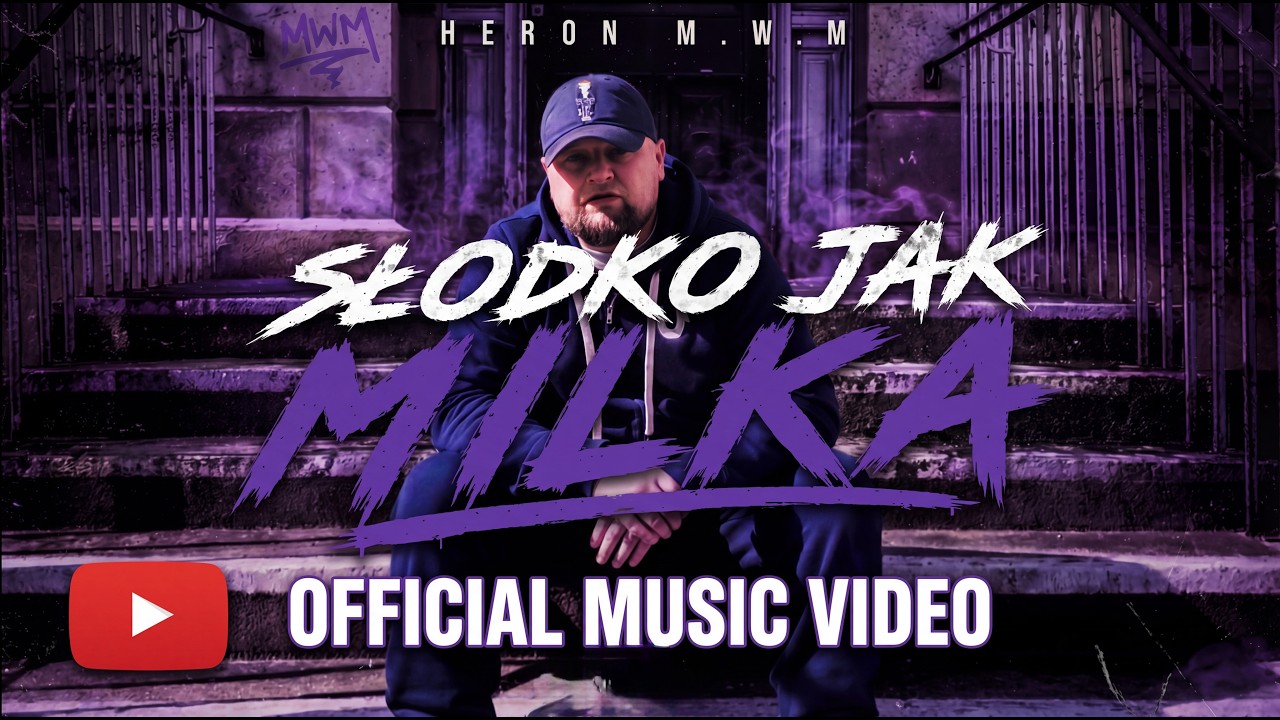 Heron M.W.M - Słodko Jak Milka (prod.BeDone Music)