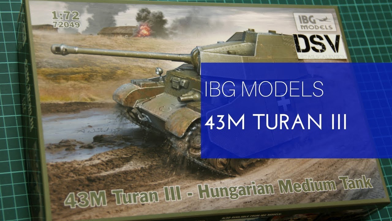 IBG Models 1/72 43M Turan III (72049) Review
