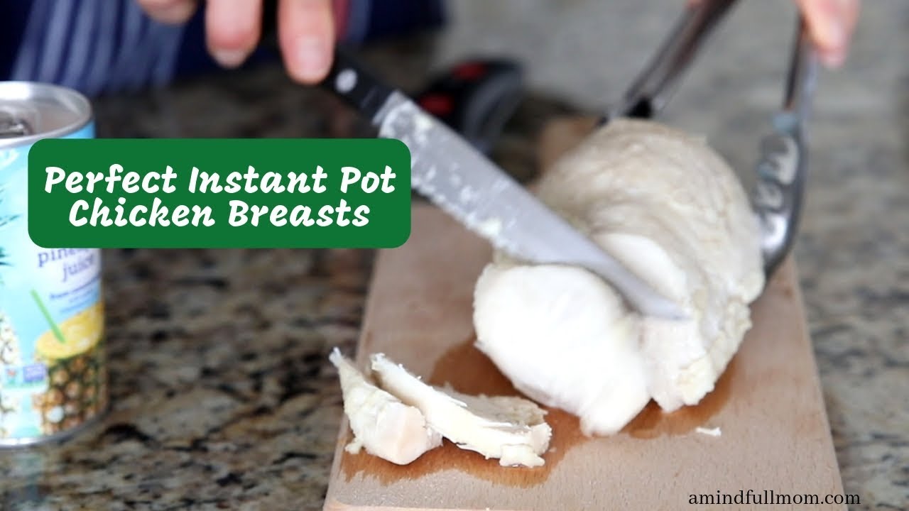 Instant Pot Chicken Breasts
