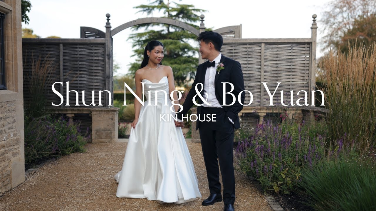 Kin House Wedding Film | Shu Ning & Bo Yuan | Wiltshire | 2025