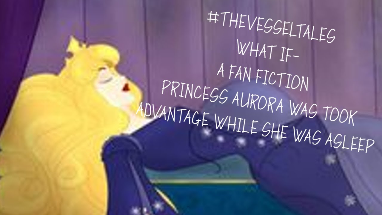 The Vessel Tale: Aurora's Pregnancy While A Sleep