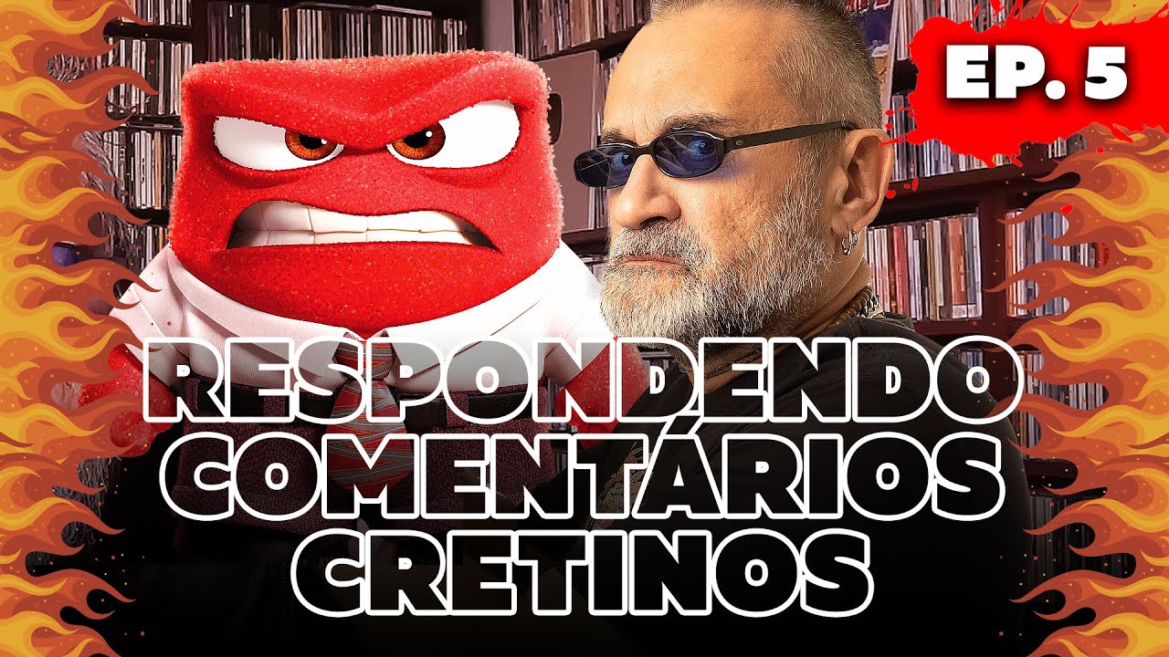 Respondendo Comentários Cretinos - Ep. 5