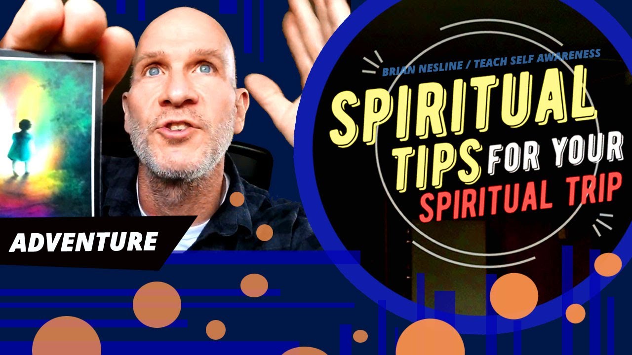 Daily Spiritual Tips 🌈 Practical Self Awareness & Spiritual Guidance | Brian Nesline Intuitive