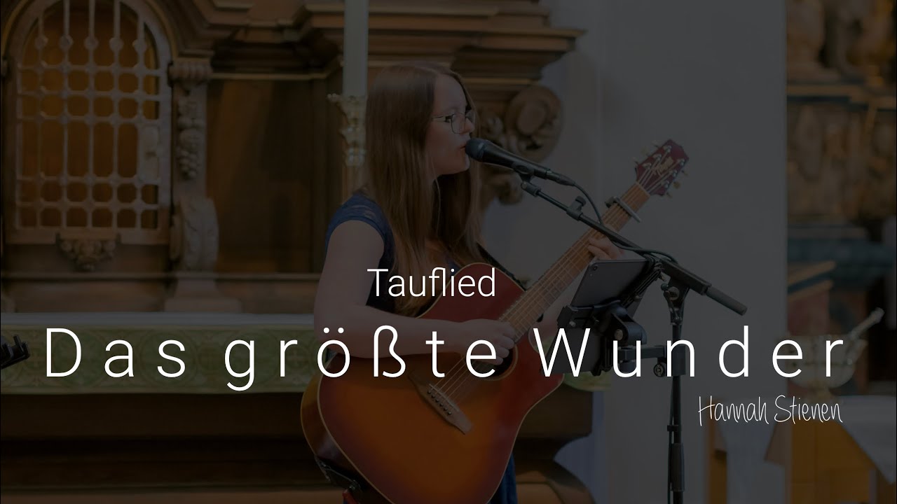 Tauflied / Geburtslied: 