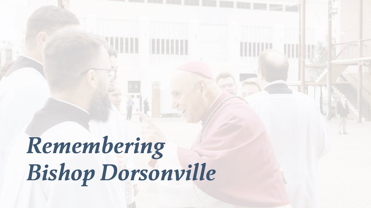 Remembering Bishop Dorsonville's Fatherhood
