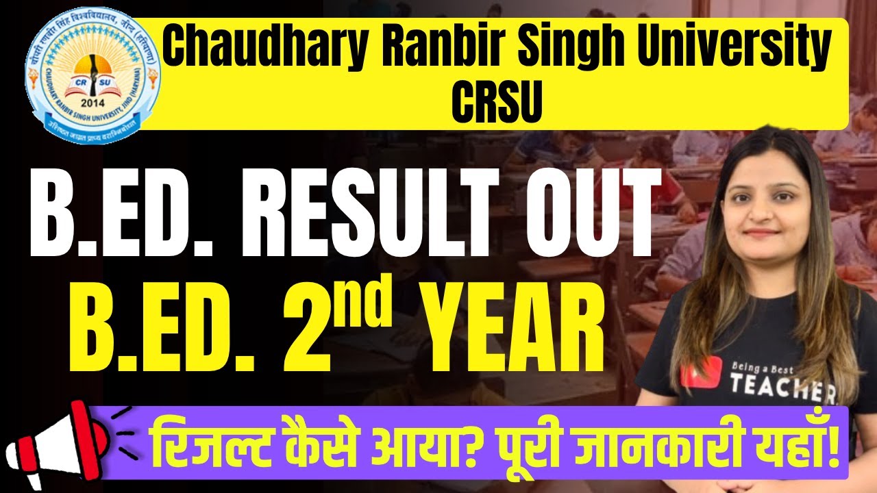 CRSU B.Ed. Result Declared 2025 Exams I B.Ed. 2nd Year