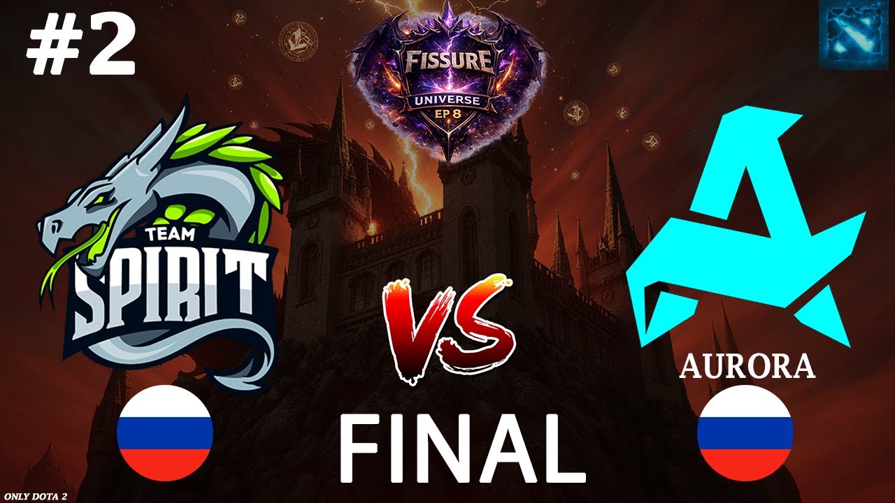 КЕРРИ ОМНИК ОТ НАЙТФОЛА! | Spirit vs Aurora #2 (BO5) FINAL | FISSURE Universe 8
