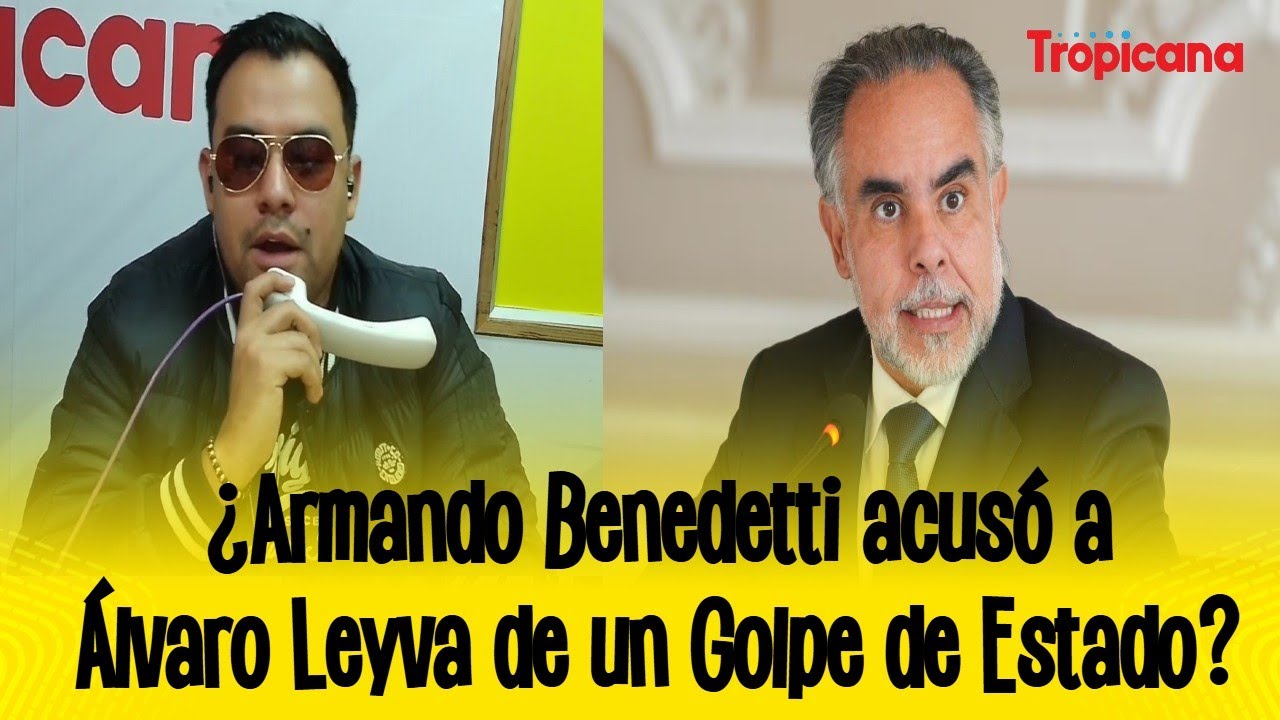 ¿Armando Benedetti acusó a Álvaro Leyva de un Golpe De Estado? | Cómo Amaneció