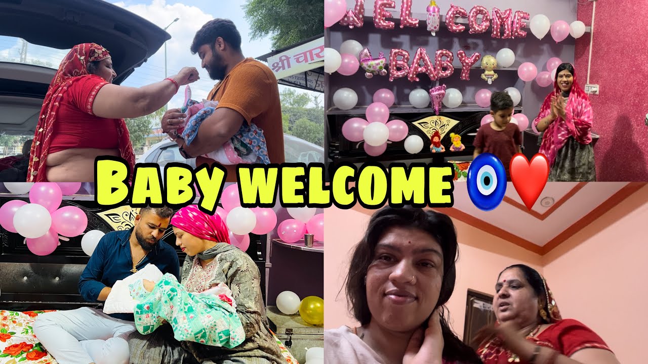 kuch ase huva hmare chote baby ka welcome 🧿| me aagyi apne mayke￼🏠✨| Family Love ❤️||