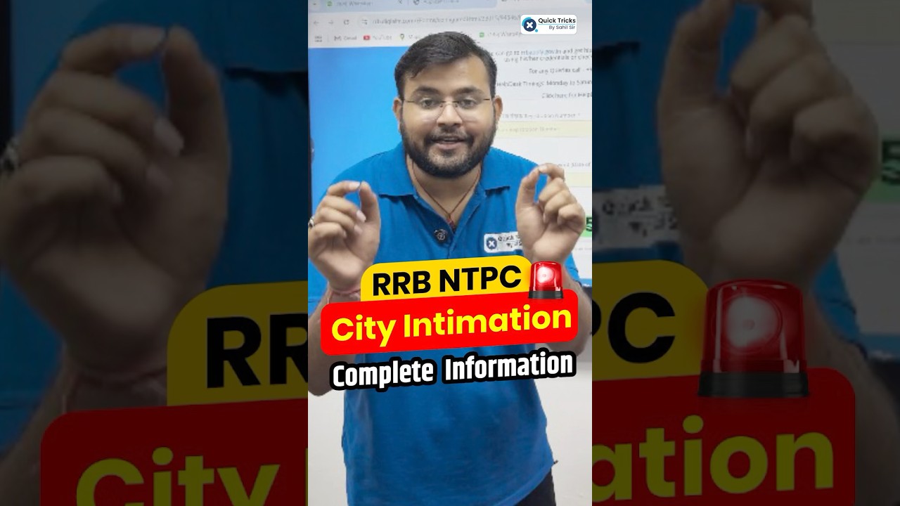 🚨RRB NTPC City Intimation ! Complete Information 🔥 #ntpc #railways #sahilsirmaths #shorts