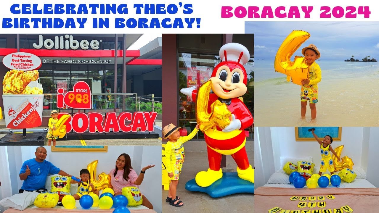 BORACAY 2024 | THEO'S 4TH BIRTHDAY IN BORACAY! | OUR DAY 3 | JOLLIBEE BORACAY MAIN ROAD