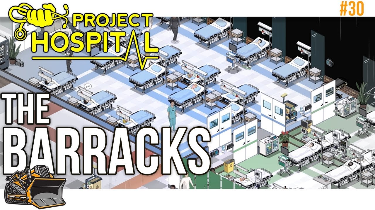 Welcome to the barracks : Project Hospital series #30