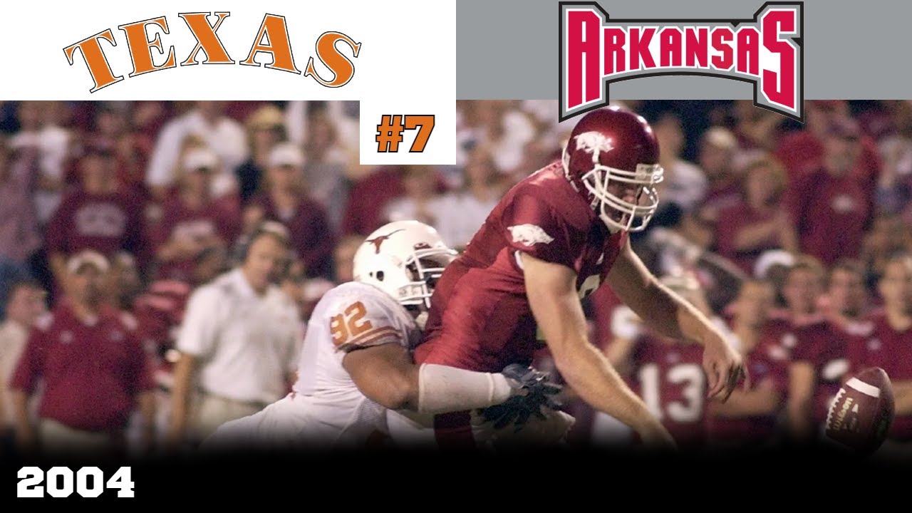 Lots of NFL Talent on Display! (#7 Texas Vs. Arkansas, September, 2004)