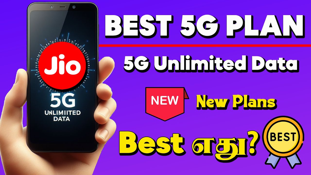 Best Plan for Jio Recharge 5G | Jio Best Plan for 5G Tamil | Jio 5G Unlimited Data Tamil