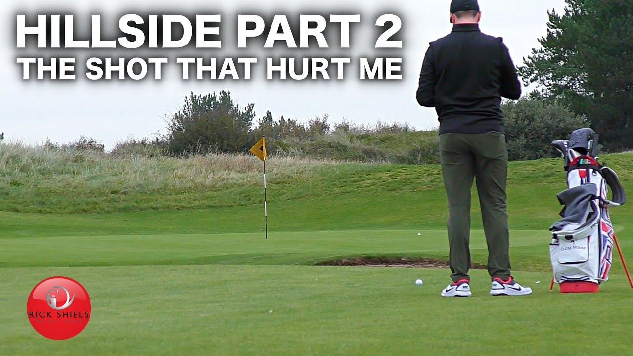 THE SHOT THAT HURT ME - HILLSIDE GOLF COURSE VLOG PART 2