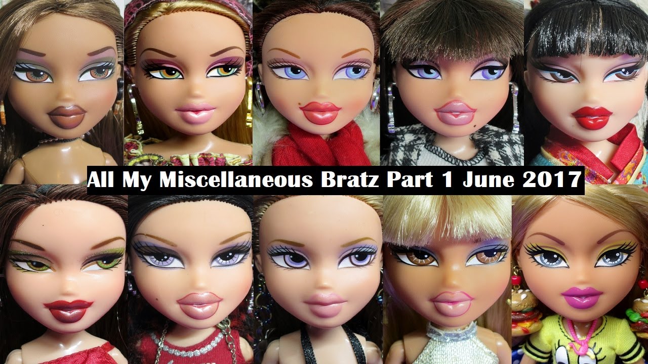All My Miscellaneous Bratz Part 1 June 2017