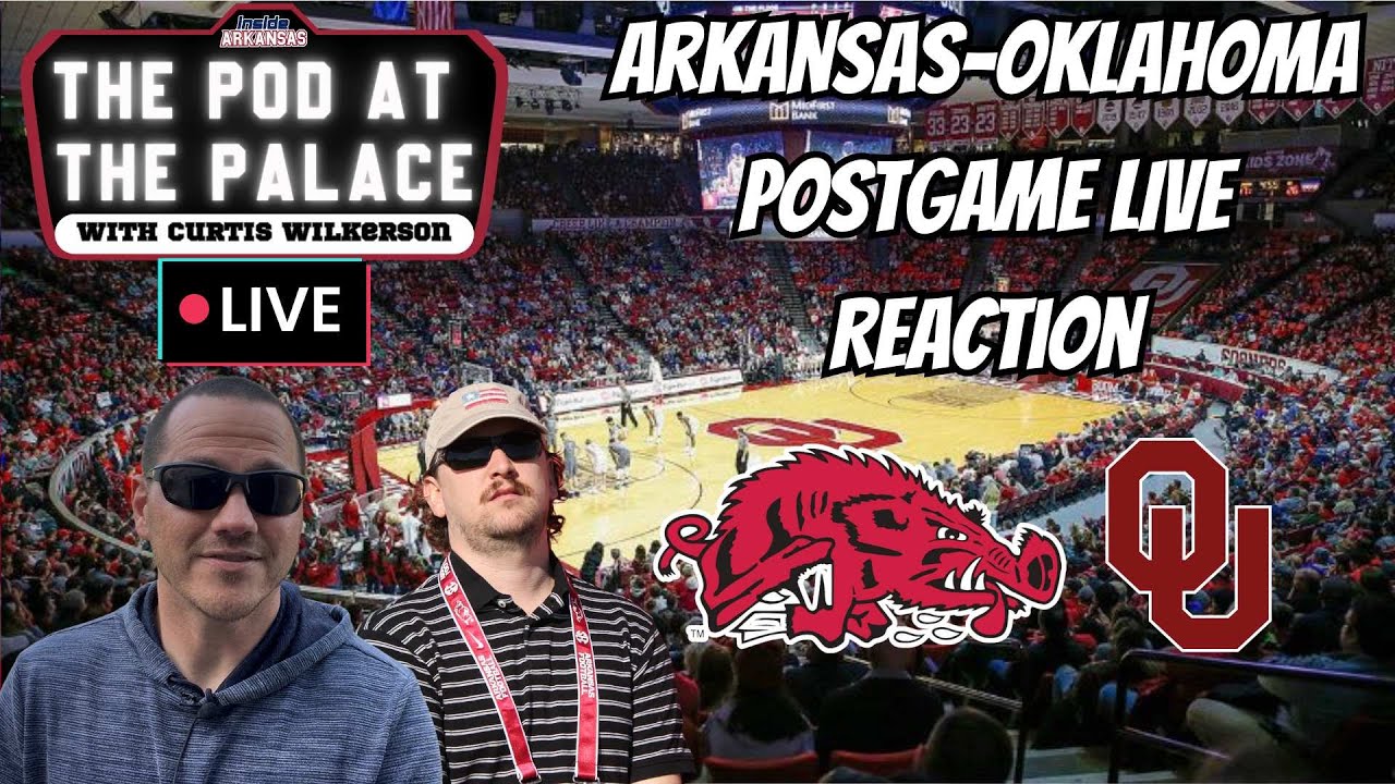 ARKANSAS-OKLAHOMA POSTGAME SHOW | POD AT THE PALACE