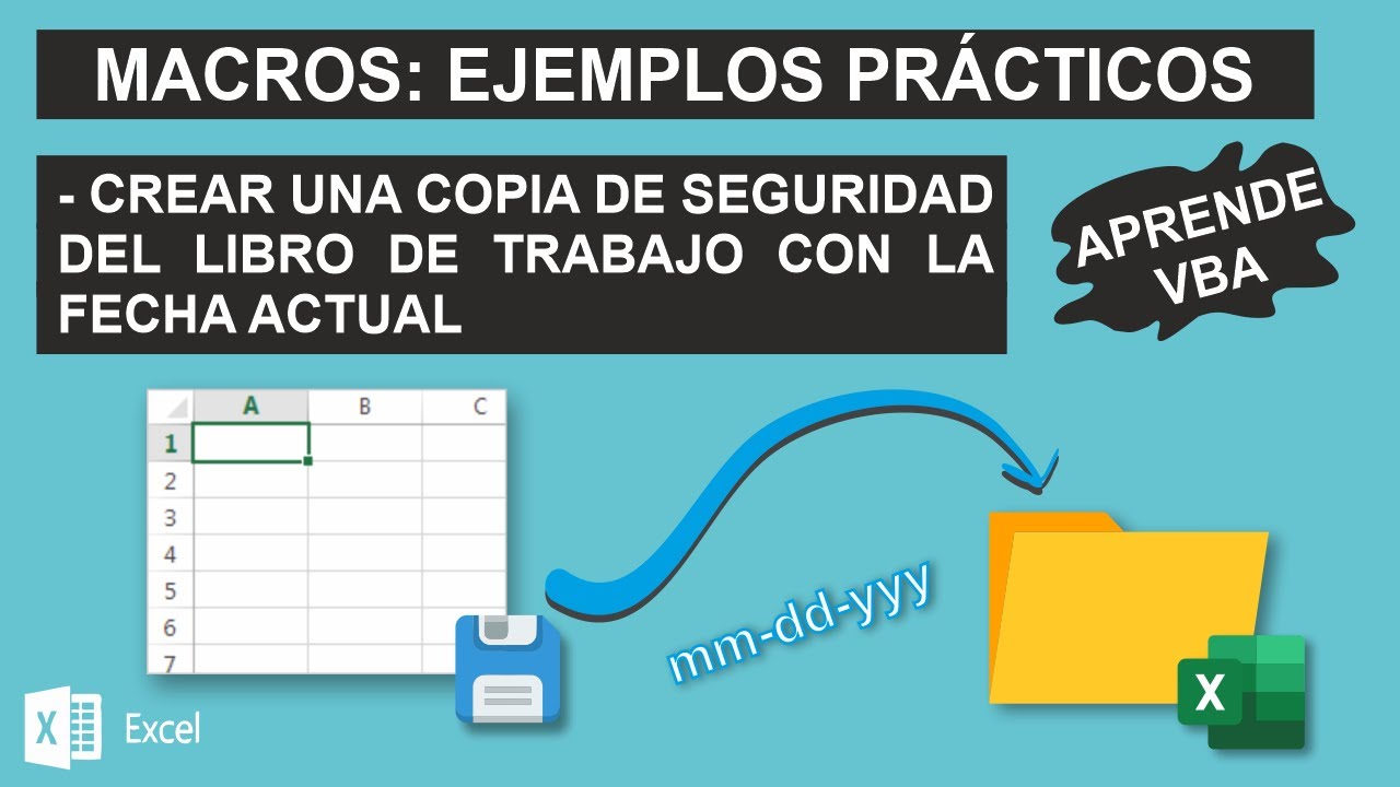 Macros VBA: Crear copia de seguridad (backup) con fecha actual