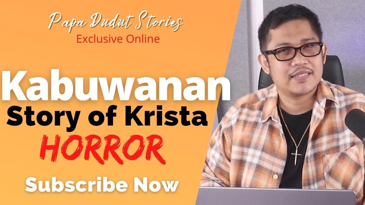 KRISTA | PAPA DUDUT STORIES HORROR