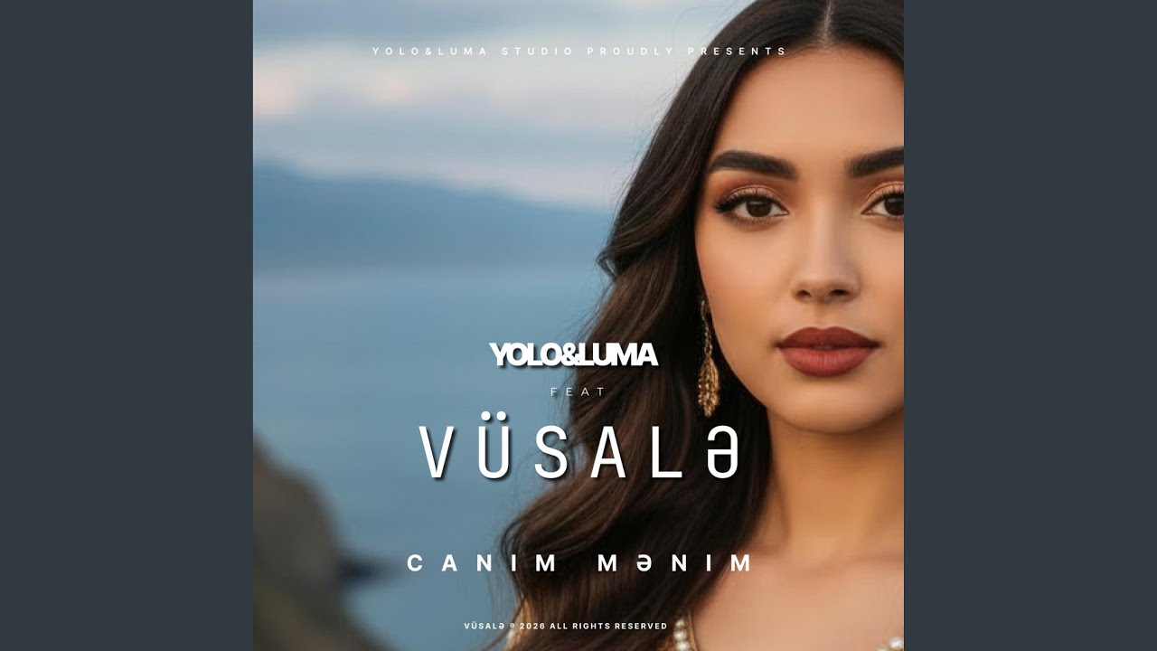 Canim mənim (feat. Vüsalə)