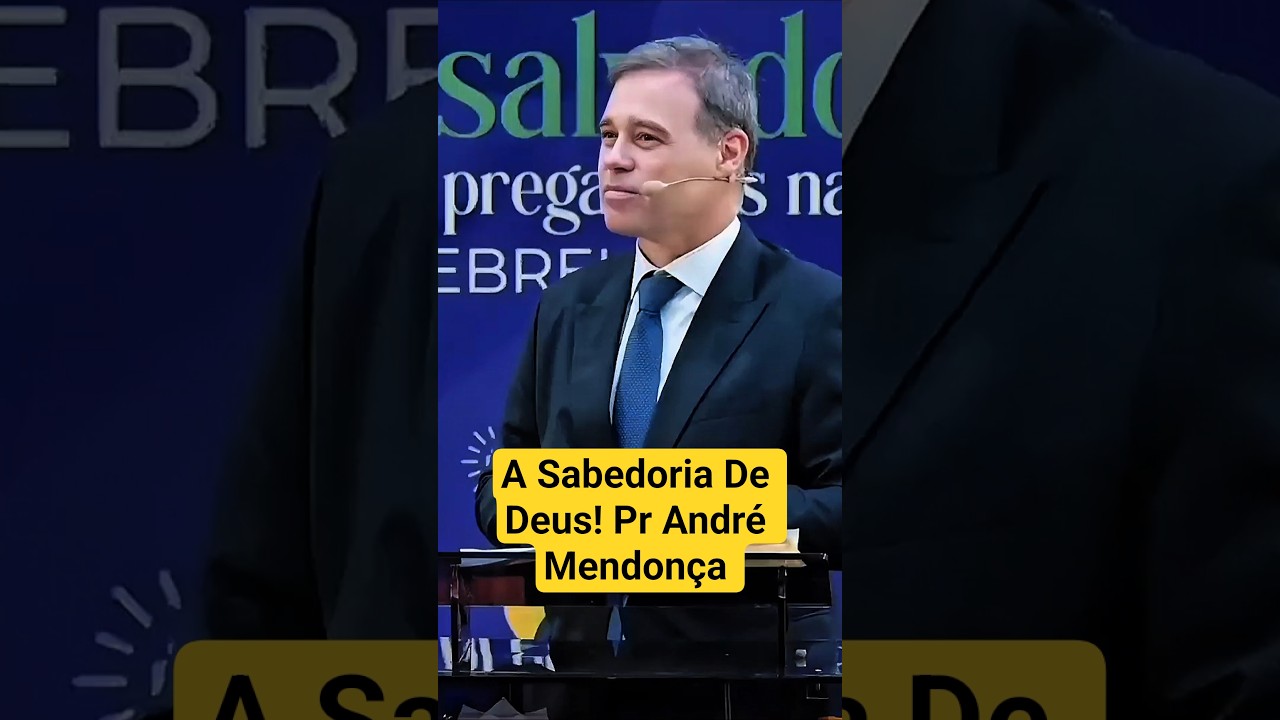 A Sabedoria De Deus! Pr Andr&eacute; Mendon&ccedil;a #sabedoria #Deus #biblia #vidacrist&atilde; #evangelho