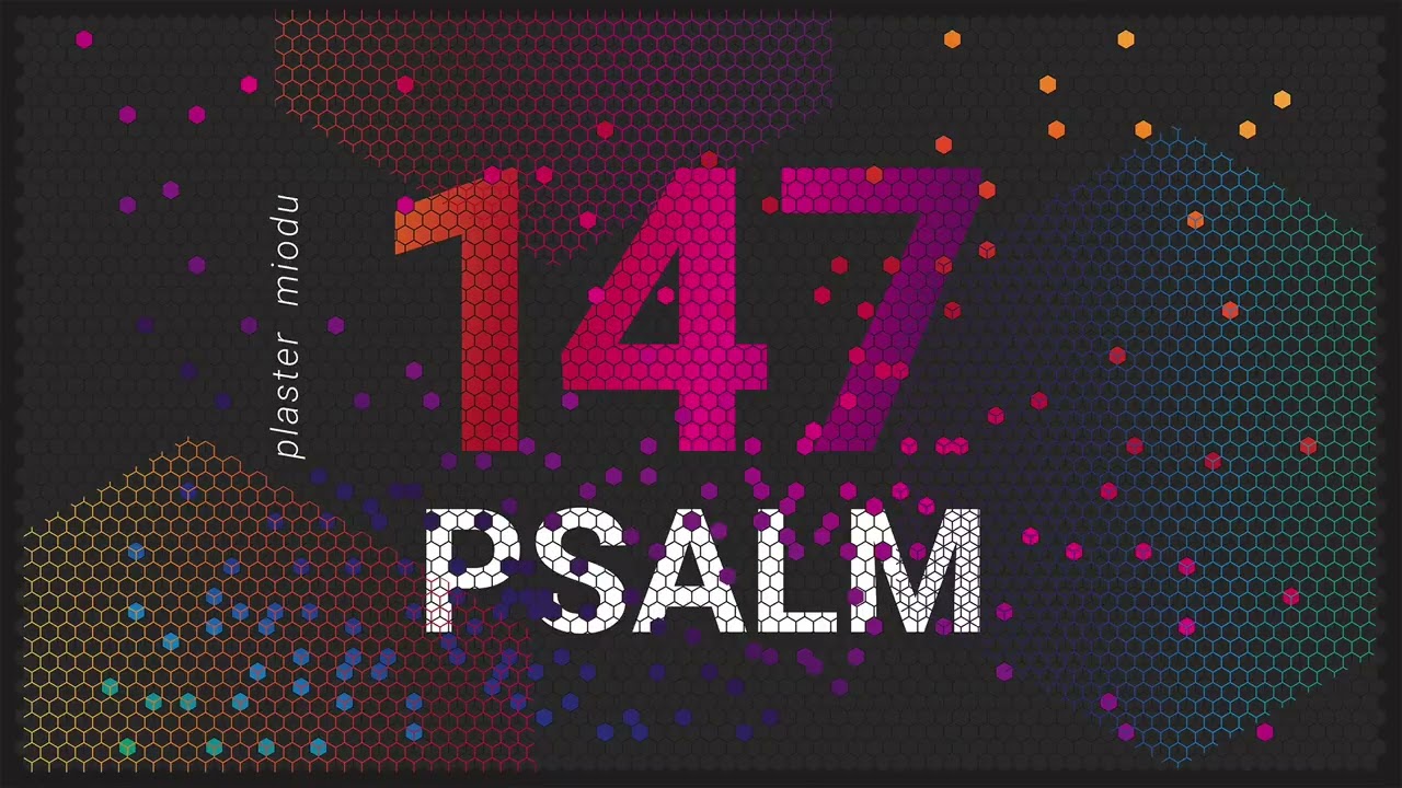 PLASTER MIODU || Psalm 147: Niebo za chmurami