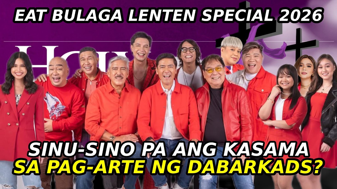Sinu-Sino Pa Ang Makakasama Ng Mga Dabarkads Sa Pagganap Sa Eat Bulaga Lenten Special 2026? | TVJ AC