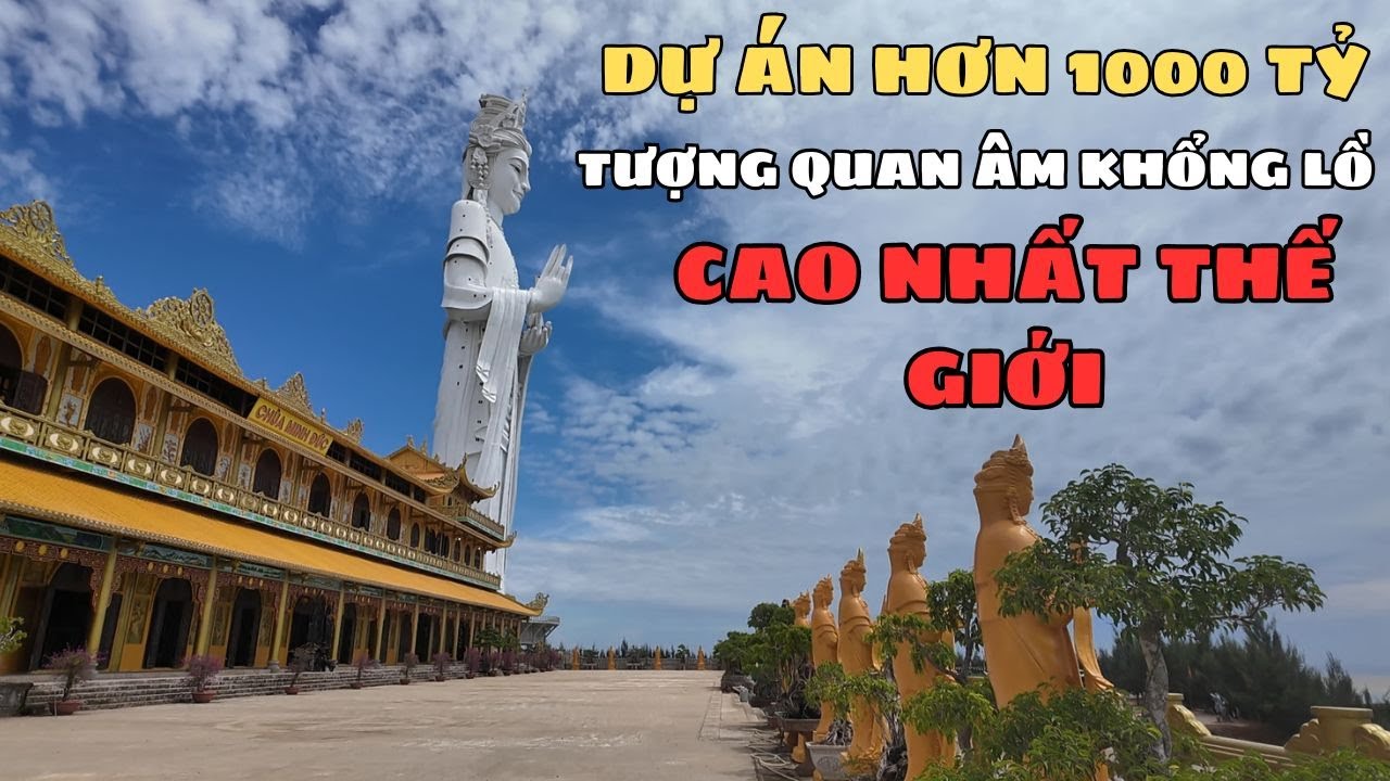 Choáng Ngợp Dự Án Ngàn Tỷ Tượng Quan Âm Khổng Lồ Lớn Nhất Thế Giới