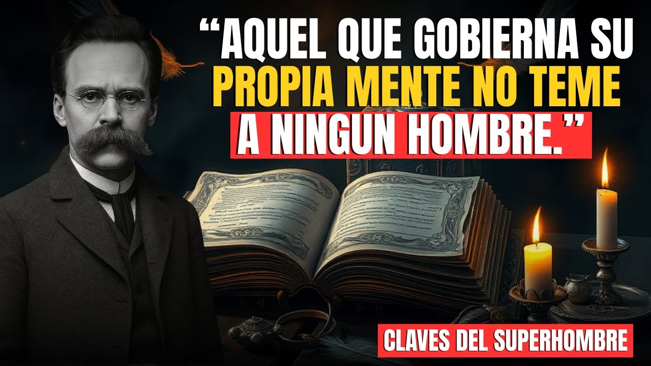 Los 5 Principios de Nietzsche para Que Nadie Pueda Controlarte