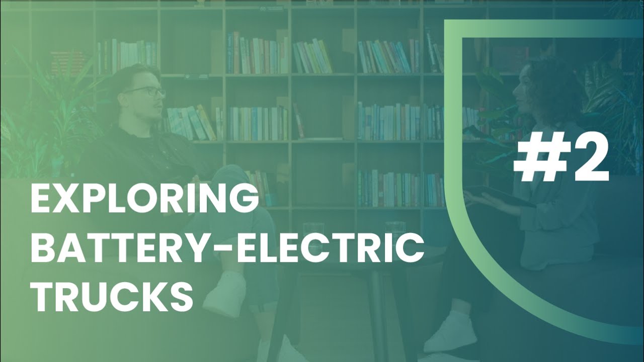 Exploring Battery-Electric Trucks: The Future of Sustainable Transport