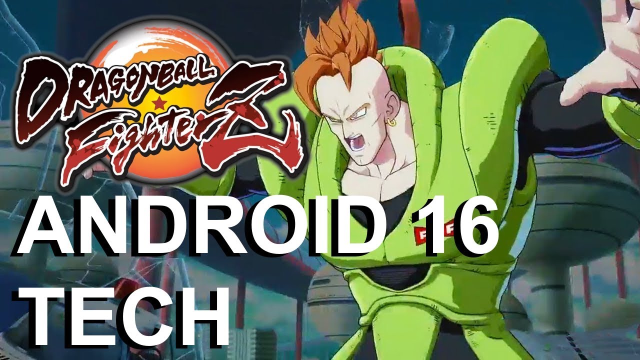 Android 16 Vortex Tech! Dragon Ball FighterZ Combo and Mixup Tutorial