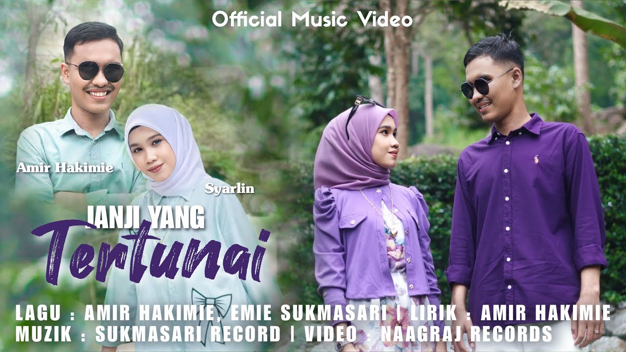 JANJI YANG TERTUNAI - AMIR HAKIMIE FT. SYARLIN (OFFICIAL MUSIC VIDEO)