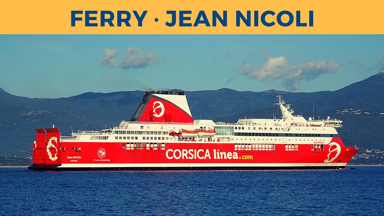Departure of ferry JEAN NICOLI, Ajaccio (Corsica Linea)