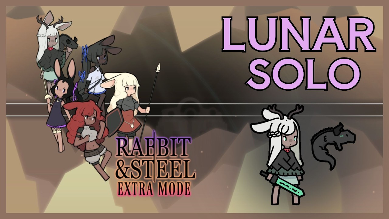 Rabbit and Steel solo extra mode Lunar clear (Ancient Bunny)