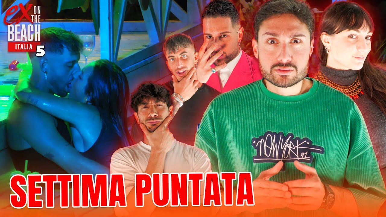 EX ON THE BEACH ITALIA 5: SETTIMA PUNTATA REACTION CON GIULIO E FREDDIE | TONY IPANTS & JESUISIL