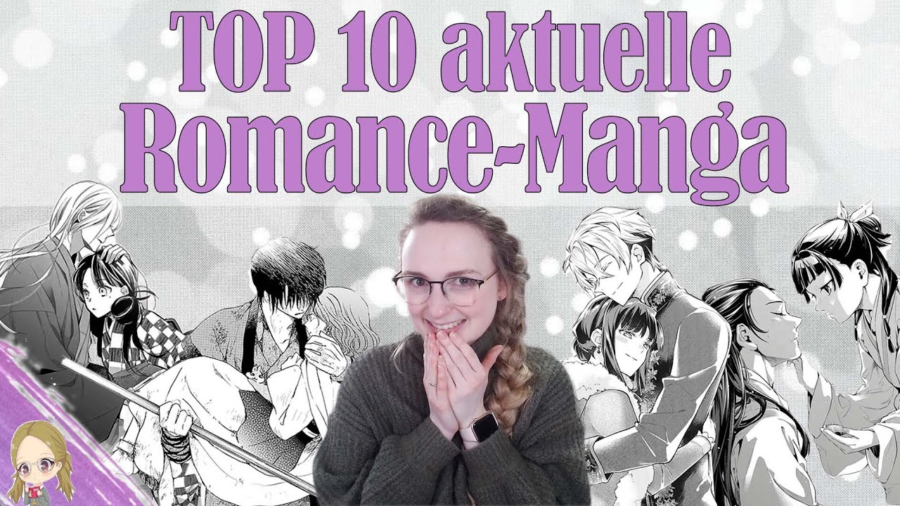TOP 10 aktuelle ROMANCE-MANGA